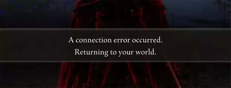 Elden Ring connection error returning to world message